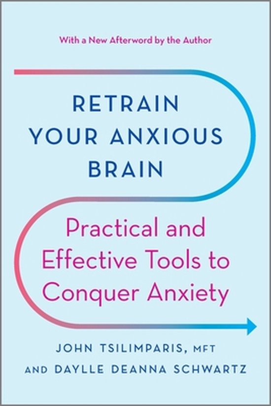 Retrain Your Anxious Brain - cover