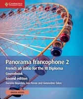 Panorama Francophone 2 Coursebook with Cambridge Elevate Edition (2 Years): French AB Initio for the Ib Diploma