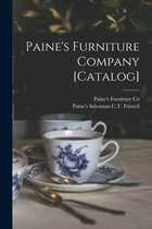 Paine's Furniture Company [catalog]