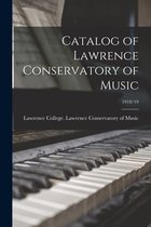Catalog of Lawrence Conservatory of Music; 1918/19