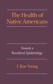 The Health of Native Americans