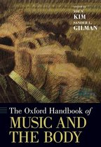 The Oxford Handbook of Music and the Body Hardback Oxford Handbooks