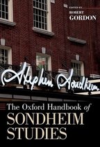 The Oxford Handbook of Sondheim Studies