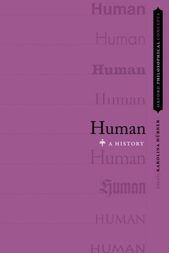 Paarse boekomslag met het woord 'Human' herhaald in verschillende lettertypes en de titel 'Human: A History'.