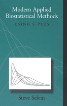 Monographs in Epidemiology and Biostatistics- Modern Applied Biostatistical Methods