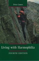 Living with Hemophilia