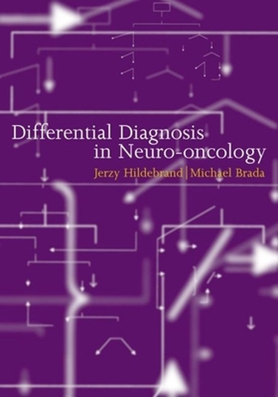 Differential Diagnosis in NeuroOncology, Hildebrand 9780192632135