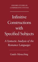 Oxford Studies in Comparative Syntax- Infinitive Constructions with Specified Subjects