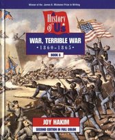 A History of US: Book 6: War, Terrible War (1860-1
