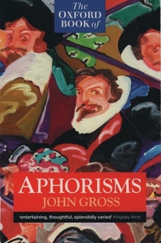 The Oxford Book of Aphorisms