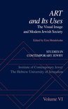 Studies in Contemporary Jewry- Studies in Contemporary Jewry: VI: Art and Its Uses