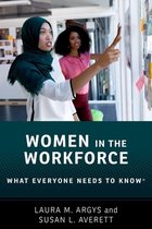 What Everyone Needs To Know- Women in the Workforce