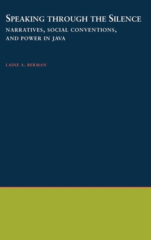 Oxford Studies in Anthropological Linguistics- Speaking Through the Silence