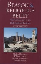 Reason and Religious Belief: An Introduction to th