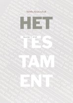 Het testament: Eeuwige strijd