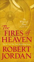 Wheel of Time-The Fires of Heaven: Book Five of 'the Wheel of Time'