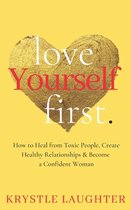 The Love Yourself First- Love Yourself First