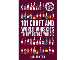 101 Craft and World Whiskies to Try Before You Die (2nd edition of 101 World Whiskies to Try Before You Die) Image