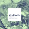 Various Artists - Worldwide (CD)