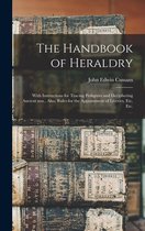 The Handbook of Heraldry