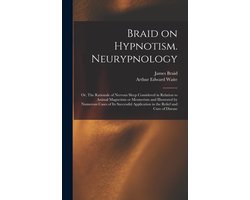 Omslag van Braid over Hypnose en Neurypnologie
