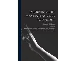 Morningside-Manhattanville Rebuilds--