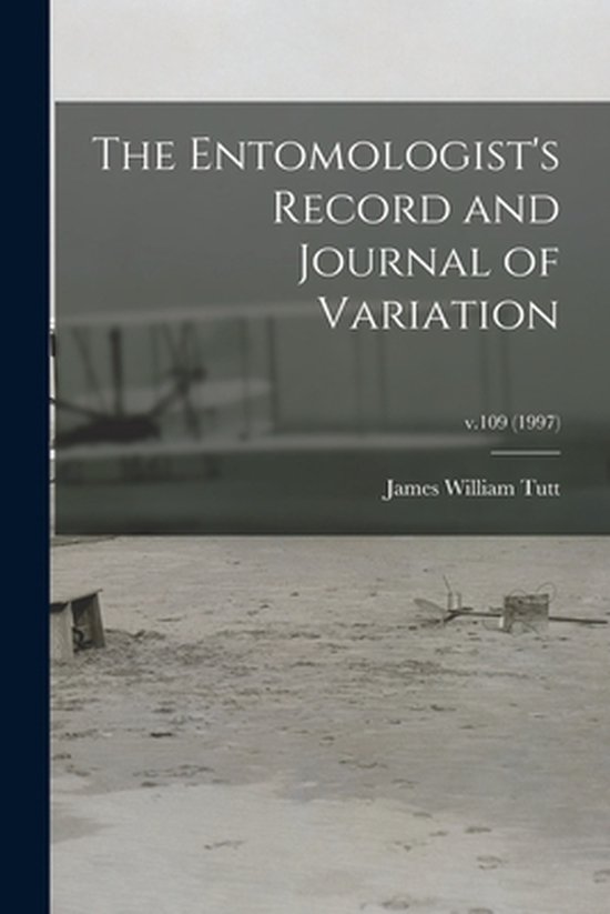 The Entomologist's Record and Journal of Variation; v.109 (1 ... - cover