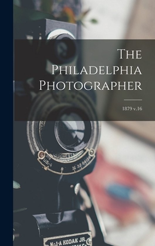 The Philadelphia Photographer; 1879 v.16 - cover