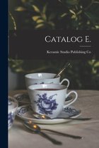 Catalog E.