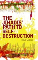 Jihadis' Path to Self-Destruction