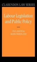 Clarendon Law Series- Labour Legislation and Public Policy
