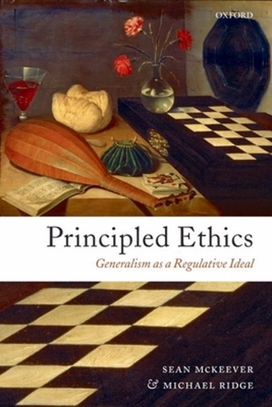 ISBN Principled Ethics ( Generalism as a Regulative Ideal ), Anglais, Livre broché, 254 pages