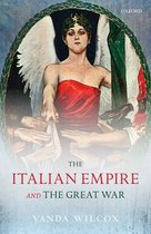 The Greater War-The Italian Empire and the Great War