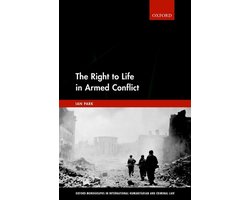 The Right to Life in Armed Conflict