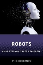 What Everyone Needs To Know®- Robots