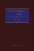 Perspectives On The Nuremberg Trial