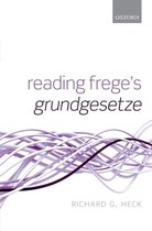 Reading Freges Grundgesetze