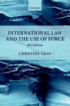 Foundations of Public International Law- International Law and the Use of Force