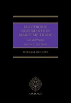 Electronic Documents in Maritime Trade Law and Practice