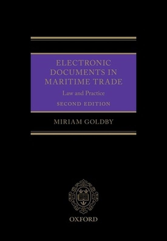 Electronic Documents in Maritime Trade Law and Practice