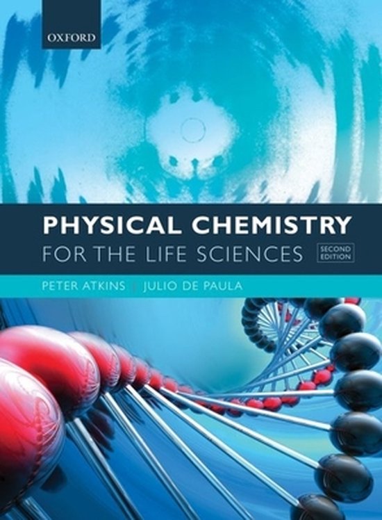 Boek cover Physical Chemistry For Life Sciences 2nd van Peter Atkins (Paperback)