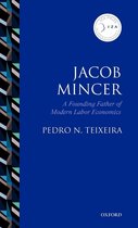 IZA Prize in Labor Economics- Jacob Mincer