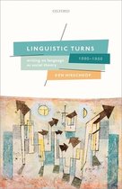 Linguistic Turns, 1890-1950