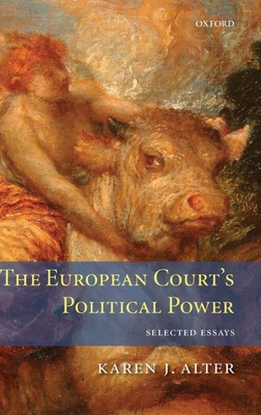 ISBN The European Court's Political Power ( Selected Essays ), Anglais, Livre broché, 364 pages