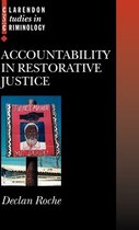 Clarendon Studies in Criminology- Accountability in Restorative Justice