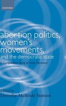 Gender and Politics- Abortion Politics, Women's Movements, and the Democratic State