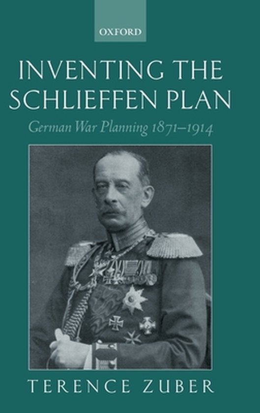 Inventing the Schlieffen Plan - cover