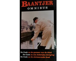 Baantjer omnibus (De cock en de ganzen van de dood) (De cock en een dodelijke dreiging) (De cock en de sluimerende dood)