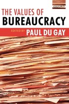 Values Of Bureaucracy