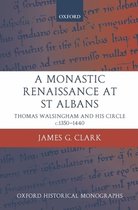 Oxford Historical Monographs-A Monastic Renaissance at St Albans
